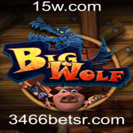 Explorando BigWolf: O Jogo de Aventura e Estratégia com 3466bet