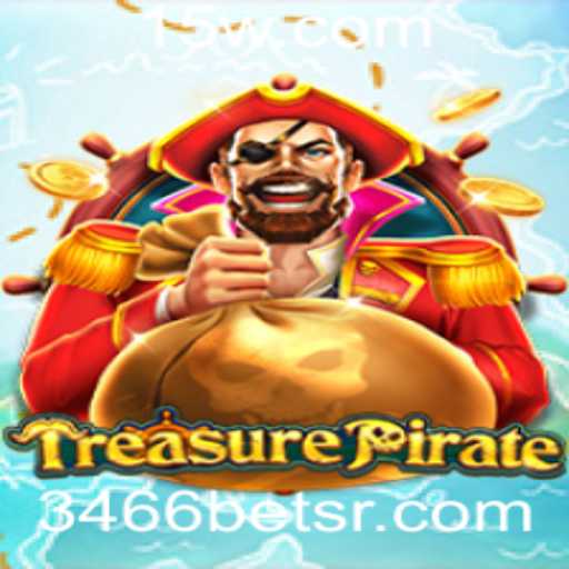 TreasurePirate: Desvendando Aventuras e Estratégias com 3466bet
